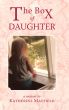 The Box of Daughter by Katherine Mayfield