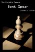 Bent Spear: Missing Missiles Over America by Stephen Austen