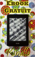 Cover for 'Kindle Ebook Gratuit : Les gratuits du jour en 1 clic'