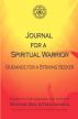 Journal for a Spiritual Warrior: Guidance for a Striving Seeker by Swami Sri Atmananda