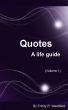 Quotes: A life guide (Volume 1) by Trinity R. Westfield