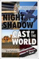 Cover for 'Night is a Shadow Cast By the World'