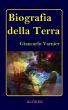 Biografia della Terra by Giancarlo Varnier