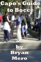 Cover for 'Capo's Guide to Bocce'