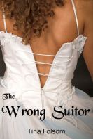 The Wrong Suitor cover