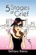 5 Stages of Grief by Bethany Ramos