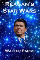 Cover for 'Reagan's Star Wars'