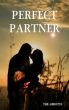 Perfect Partner - A Spiritual Approach to Love by The Abbotts