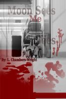 Cover for 'The Moon Sees Me'