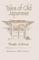 Cover for 'Tales Of Old Japanese'