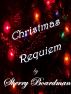 Christmas Requiem by Sherry Boardman
