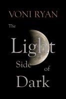 Cover for 'The Light Side of Dark'