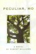 Peculiar, MO by Robert Williams