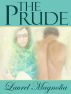 The Prude by Laurel Magnolia