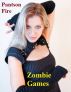 Zombie Games by Pantson Fire