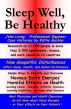 Sleep Well, Be Healthy by Holistic Intuition Society 