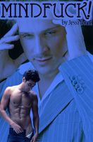Cover for 'Mindfuck! (Gay Paranormal Erotica)'