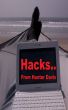 Hacks.. by Hunter Davis