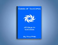 Cover for 'Oasis of Success: 20 Keys to Success'