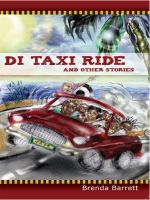 Cover for 'Di Taxi Ride and Other Stories'