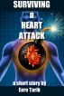 Surviving a Heart Attack by Eero Tarik