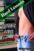 Hard Lessons (Book 1):  Tutor's First Touch by Abbey Kypner