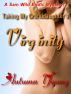 Taking My Granddaughter's Virginity (A Sam Wild Erotic Mystery, 1) by Autumn Young
