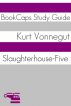 Slaughterhouse-Five (A BookCaps Study Guide) by BookCaps 
