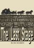 The Last Stage by Russ Durbin