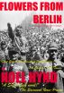 Flowers from Berlin by Noel Hynd