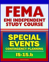 Cover for '21st Century FEMA Study Course: Special Events Contingency Planning for Public Safety Agencies (IS-15.b) - Concerts, Carnivals, Air Shows, Parades, Fairs, Aquatic Events, Festivals, Conventions'