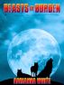 Beasts of Burden by Adrianna White