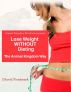 Lose Weight Without Dieting by David Nordmark