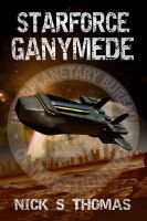 Cover for 'Starforce Ganymede'