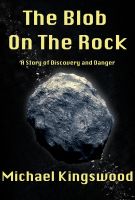 Cover for 'The Blob On The Rock'