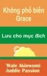 KhÃ´ng phá»• biáº¿n Grace  LÆ°u cho má»¥c Ä‘Ã­ch by Juddie Passion