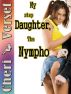 My Stepdaughter, The Nympho by Cheri Verset