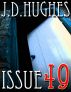 Issue 49 by J.D. Hughes