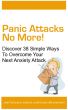 Panic Attacks No More by Barry McDonald