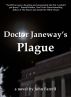 Doctor Janeway's Plague by John Farrell