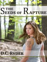 Cover for 'The Seeds of Rapture'