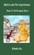 Moira and The Leprechaun Book 2 :The Dragon's Story by Alenka Co