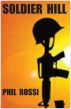 Soldier Hill by Phil Rossi