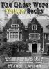The Ghost Wore Yellow Socks by Josh Lanyon
