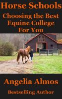 Cover for 'Horse Schools: Choosing the Best Equine College For You'