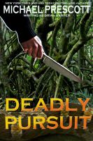 Cover for 'Deadly Pursuit'