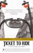 Ticket to Ride by Philip Scott Wikel