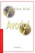 Avorio! by Federico Bini