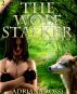 The Wolf Stalker (Werewolf Erotica Trilogy) by Adriana Rossi
