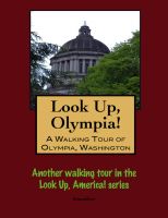 Cover for 'Look Up, Olympia! A Walking Tour of Olympia, Washington'